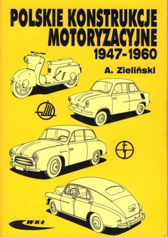 Polskie konstrukcje motoryzacyjne 1947-1960