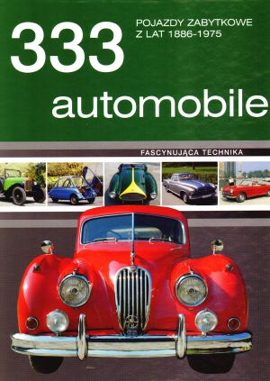 333 automobile – Pojazdy zabytkowe z lat 1886-1975