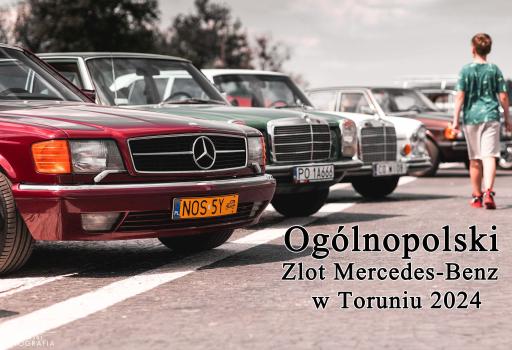 Ogólnopolski Zlot Mercedes-Benz w Toruniu